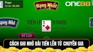 cách nhớ bài Tiến Lên