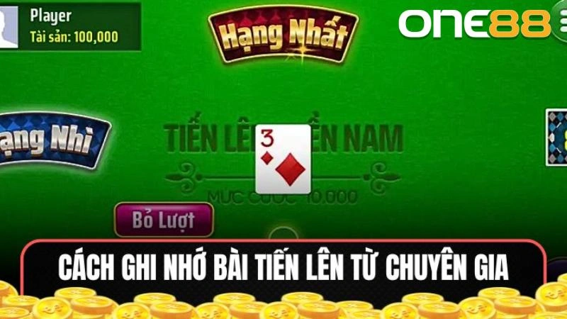 cách nhớ bài Tiến Lên